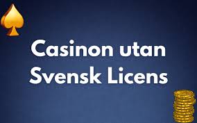 Casino Utan Svensk Licens En Fördjupning i Alternativa Spelplattformar Casino Utan Svensk Licens En Fördjupning i Alternativa Spelplattformar